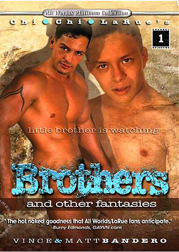 Brothers and Other Fantasies